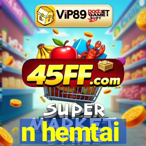n hemtai